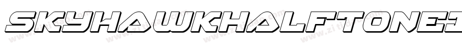 SkyhawkHalftoneItalic-Mg8P字体转换 SkyhawkHalftoneItalic-Mg8P字体转换
