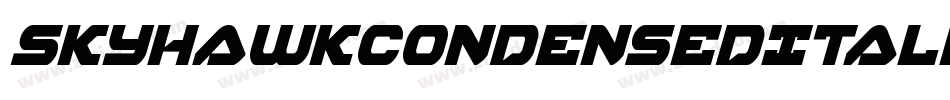 SkyhawkCondensedItalic-BMPw字体转换