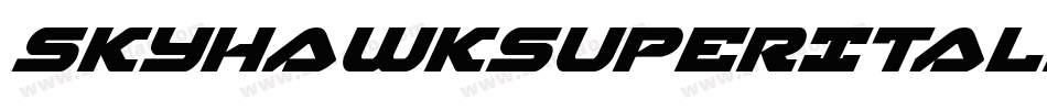 SkyhawkSuperItalic-omYx字体转换