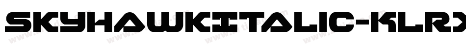 SkyhawkItalic-KLRX字体转换
