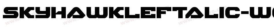 SkyhawkLeftalic-w056字体转换