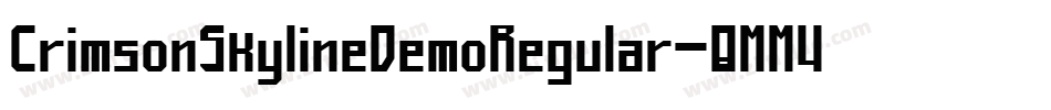 CrimsonSkylineDemoRegular-8MM4A字体转换