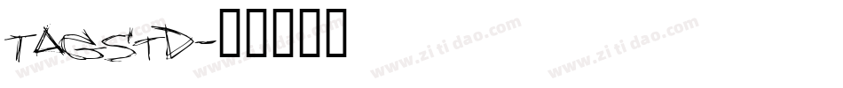 TagStd字体转换