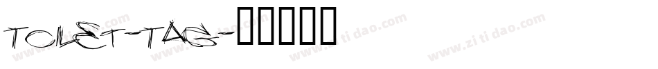 Toilet-Tag字体转换