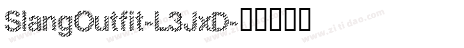 SlangOutfit-L3JxD字体转换