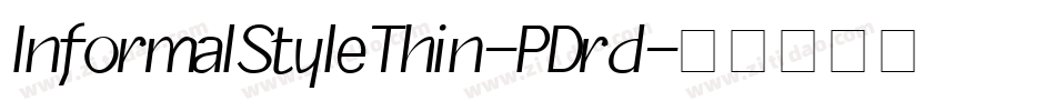 InformalStyleThin-PDrd字体转换
