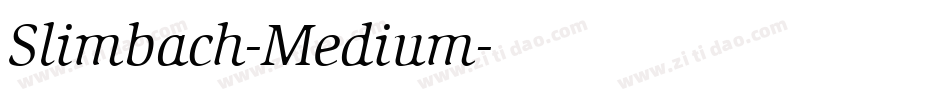 Slimbach-Medium字体转换