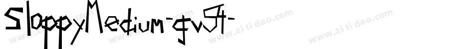 SloppyMedium-gv54字体转换