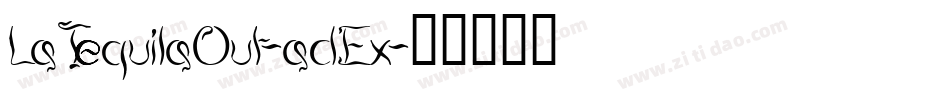 LaTequilaOut-adEx字体转换