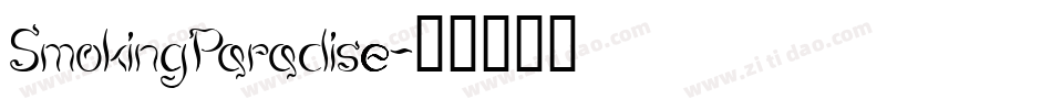 SmokingParadise字体转换
