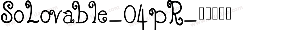 SoLovable-04pR字体转换