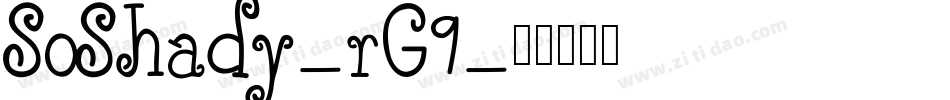 SoShady-rG9字体转换
