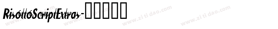 RisottoScriptExtras字体转换
