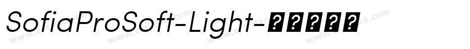 SofiaProSoft-Light字体转换