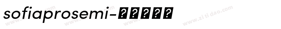 sofiaprosemi字体转换