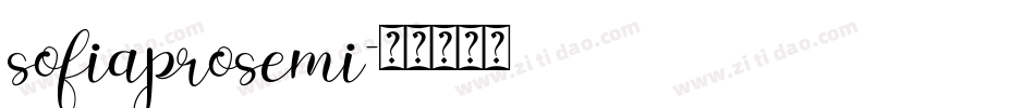 sofiaprosemi字体转换