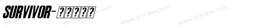 SURVIVOR字体转换