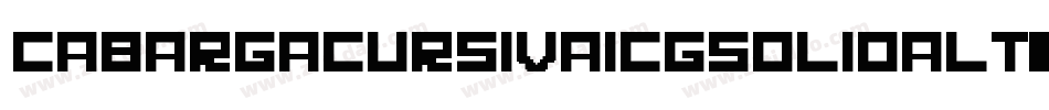 CabargaCursivaICGSolidAlt字体转换