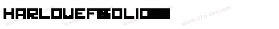 HarlowEF-Solid字体转换