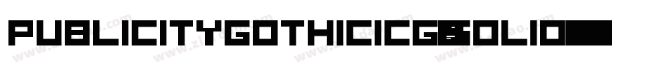 PublicityGothicICG-Solid字体转换