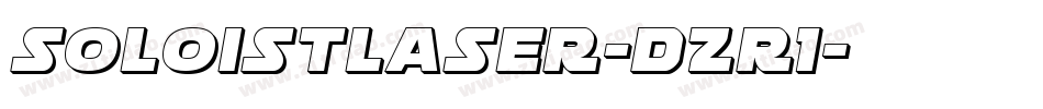 SoloistLaser-DZr1字体转换