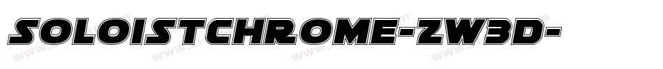 SoloistChrome-zw3D字体转换