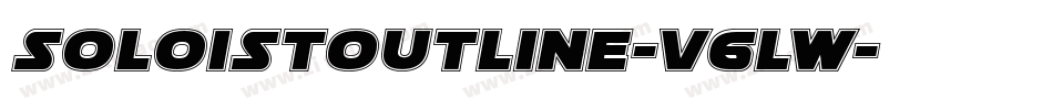SoloistOutline-V6lw字体转换