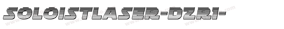 SoloistLaser-DZr1字体转换