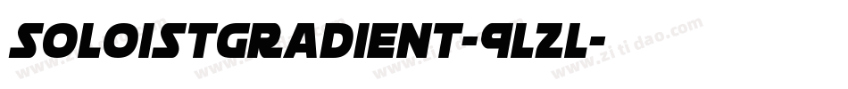 SoloistGradient-9LZL字体转换