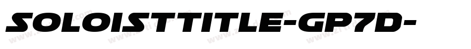 SoloistTitle-Gp7D字体转换