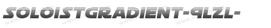 SoloistGradient-9LZL字体转换