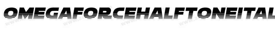 OmegaforceHalftoneItalic-qzD2字体转换