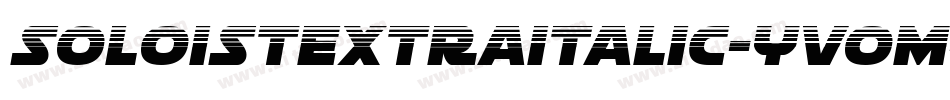 SoloistExtraItalic-yvOM字体转换