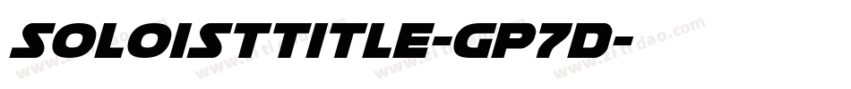 SoloistTitle-Gp7D字体转换