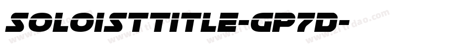 SoloistTitle-Gp7D字体转换