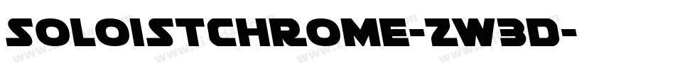 SoloistChrome-zw3D字体转换