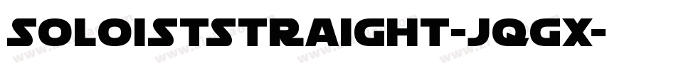 SoloistStraight-Jqgx字体转换
