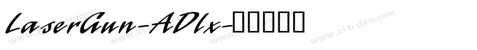 LaserGun-ADlx字体转换