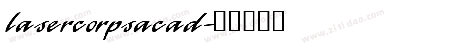 lasercorpsacad字体转换