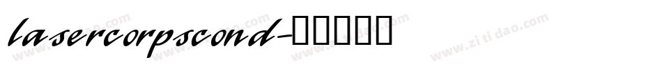 lasercorpscond字体转换