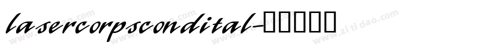 lasercorpscondital字体转换