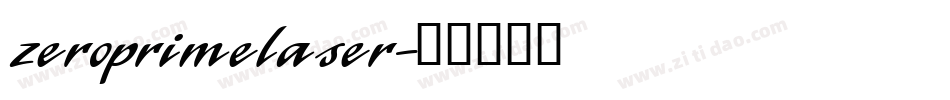 zeroprimelaser字体转换