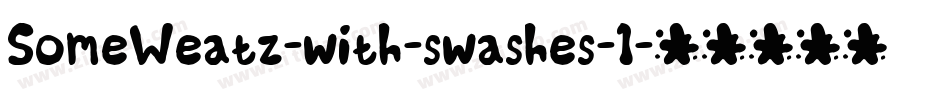 SomeWeatz-with-swashes-1字体转换