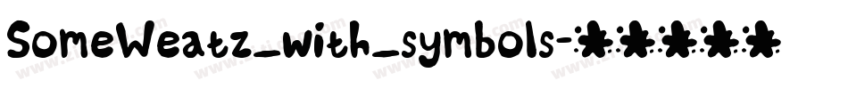 SomeWeatz_with_symbols字体转换
