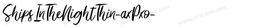 ShipsInTheNightThin-axPxo字体转换