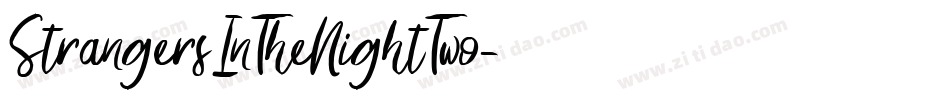 StrangersInTheNightTwo字体转换