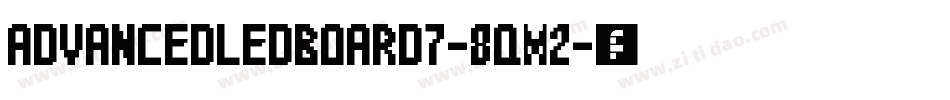 AdvancedLedBoard7-8qm2字体转换