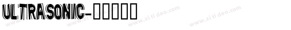 UltraSonic字体转换