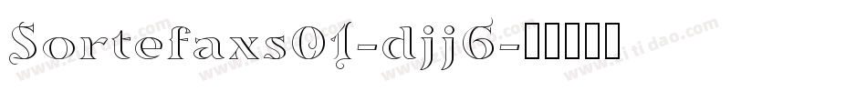 Sortefaxs01-djj6字体转换