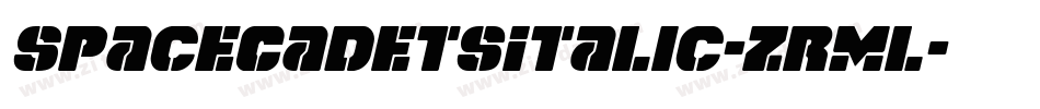 SpaceCadetsItalic-Zrml字体转换 SpaceCadetsItalic-Zrml字体转换
